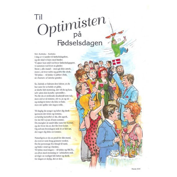 Til optimisten p&aring; f&oslash;dselsdagen "fra g&aelig;ster&qu