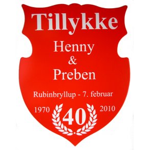 40 r - Skjold til rubinbryllup - Fix og frdig