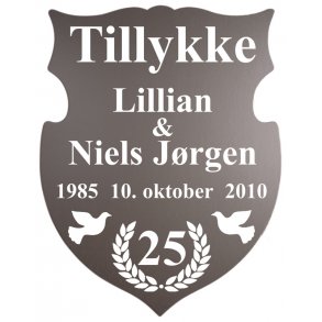 25 r - Skjold til slvbryllup - Fix og frdig