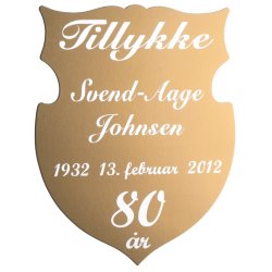 80 r - Skjold til fdselsdag - Fix og frdig