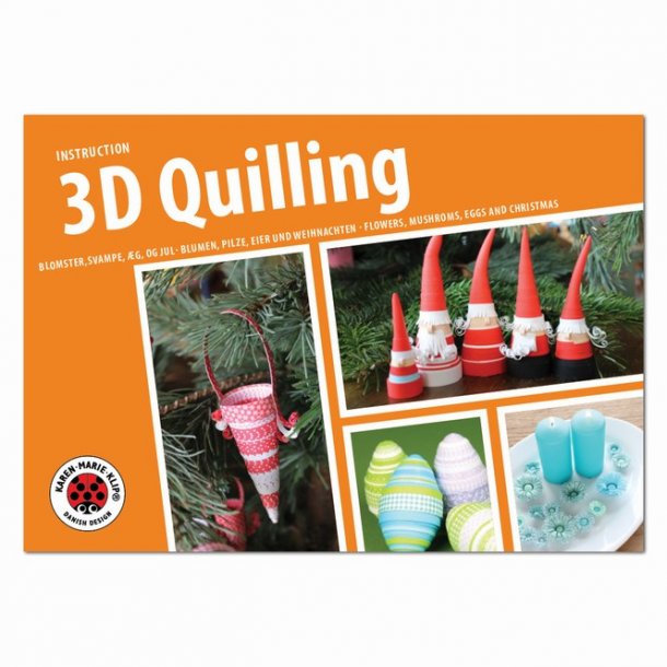 Instruktionshfte - Quilling - 3D Blomster, Svampe, g og Jul