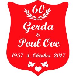 60 &aring;r - Skjold til diamantbryllup - Fix og f&aelig;rdig