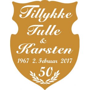 50 r - Skjold til guldbryllup - Fix og frdig