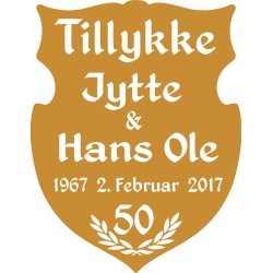 50 r - Skjold til guldbryllup - Fix og frdig