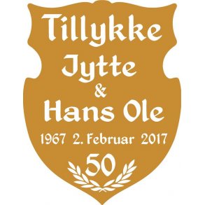 50 r - Skjold til guldbryllup - Fix og frdig