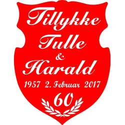 60 &aring;r - Skjold til diamantbryllup - Fix og f&aelig;rdig