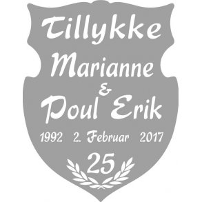 25 r - Skjold til slvbryllup - Fix og frdig